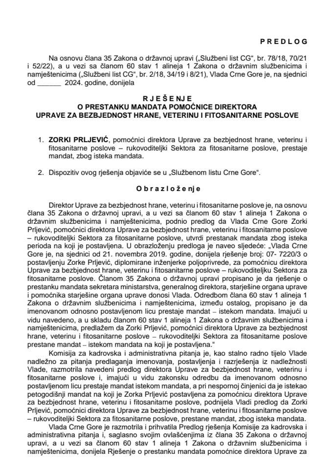 Predlog za prestanak mandata pomoćnice direktora Uprave za bezbjednost hrane, veterinu i fitosanitarne poslove