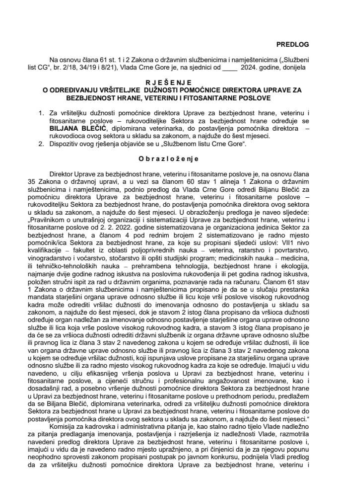 Predlog za određivanje vršiteljke dužnosti pomoćnice direktora Uprave za bezbjednost hrane, veterinu i fitosanitarne poslove