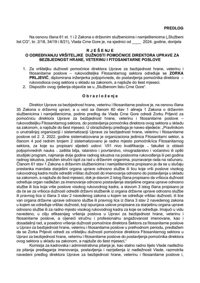 Predlog za određivanje vršiteljke dužnosti pomoćnice direktora Uprave za bezbjednost hrane, veterinu i fitosanitarne poslove