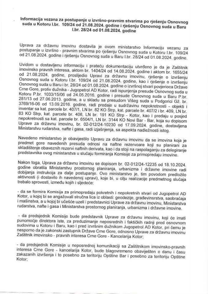 Информација везана за поступање у извршно-правним стварима по рјешењу Основног суда у Котору I.бр. 109/24 од 21.08.2024. године и рјешењу Основног суда у Бару I.бр. 28/24 од 01.08.2024. године