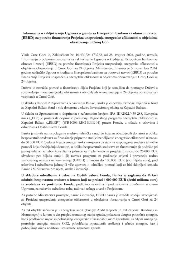 Informacija o zaključivanju Ugovora o grantu sa Evropskom bankom za obnovu i razvoj (EBRD) za potrebe finansiranja Projekta unapređenja energetske efikasnosti u objektima obrazovanja u Crnoj Gori s Predlogom ugovora