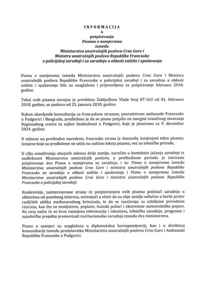 Informacija o potpisivanju Pisama o namjerama između Ministarstva unutrašnjih poslova Crne Gore i Ministra unutrašnjih poslova Republike Francuske o policijskoj saradnji i za saradnju u oblasti zaštite i spašavanja s predlozima pisama