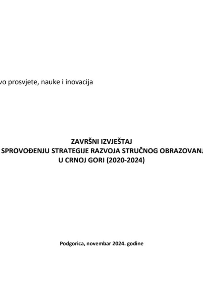 Завршни извјештај о спровођењу Стратегије развоја стручног образовања у Црној Гори (2020−2024)