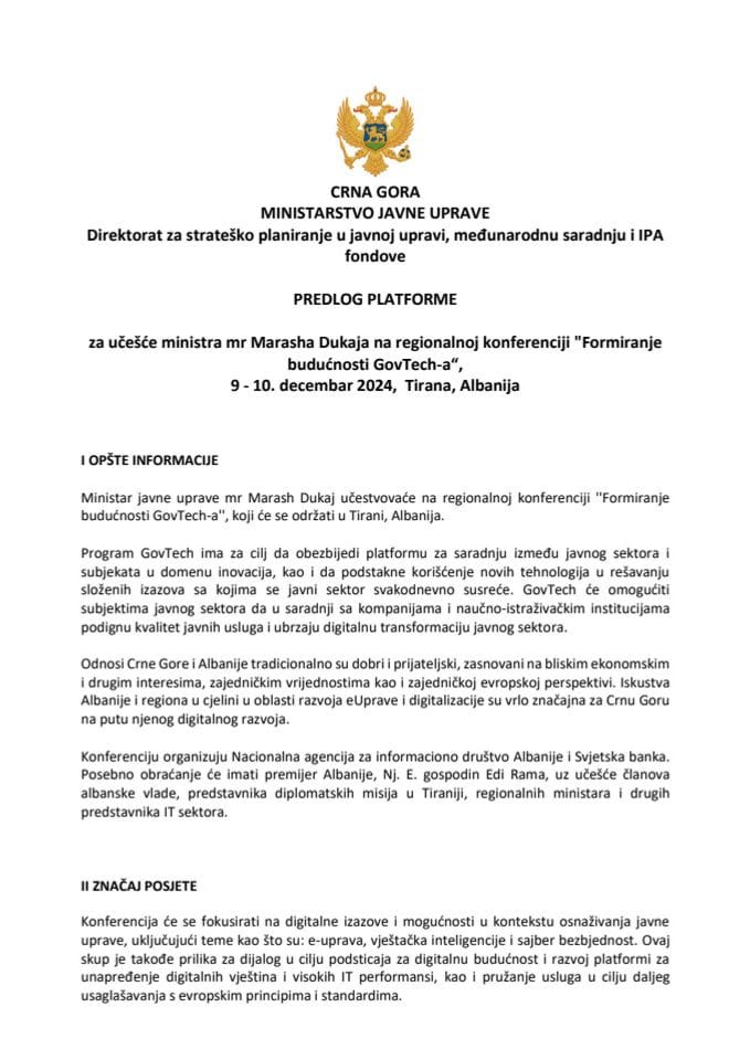 Predlog platforme za učešće ministra mr Marasha Dukaja na regionalnoj konferenciji "Formiranje budućnosti GovTech-a", 9-10. decembra 2024. godine, u Tirani, Albanija