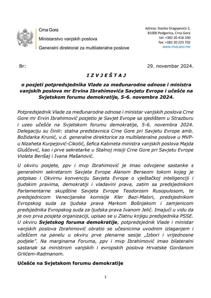 Извјештај о посјети потпредсједника Владе за међународне односе и министра вањских послова мр Ервина Ибрахимовића Савјету Европе и учешће на Свјетском форуму демократије, Стразбур, 5−6. новембар 2024. године