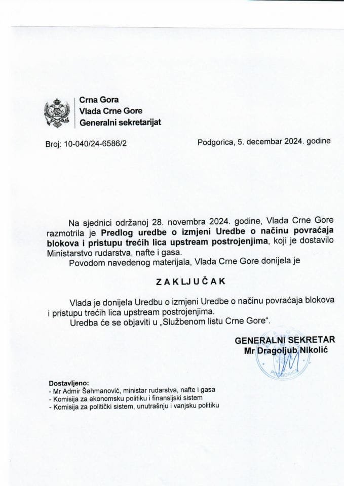 Предлог уредбе о измјени Уредбе о начину повраћаја блокова и приступу трећих лица упстреам постројењима - закључци