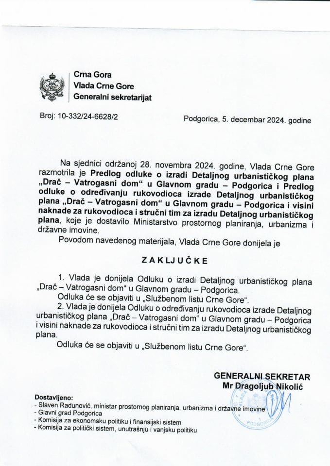 Предлог одлуке о изради Детаљног урбанистичког плана „Драч – Ватрогасни дом“ у Главном граду - Подгорица и Предлог одлуке о одређивању руководица израде Детаљног урбанистичког плана „Драч – Ватрогасни дом“ у Главном граду – Подгорица - закључци