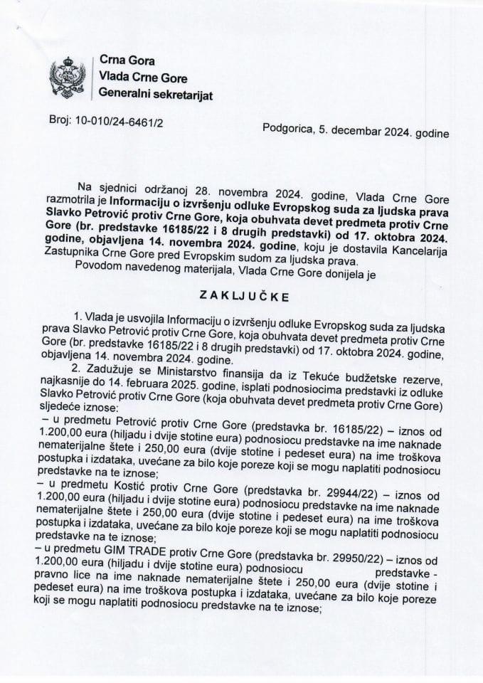 Информација о извршењу одлуке Европског суда за људска права Славко Петровић против Црне Горе, која обухвата девет предмета против Црне Горе (бр. представке 16185/22 и 8 других представки) од 17. октобра 2024. године (без расправе) - закључци