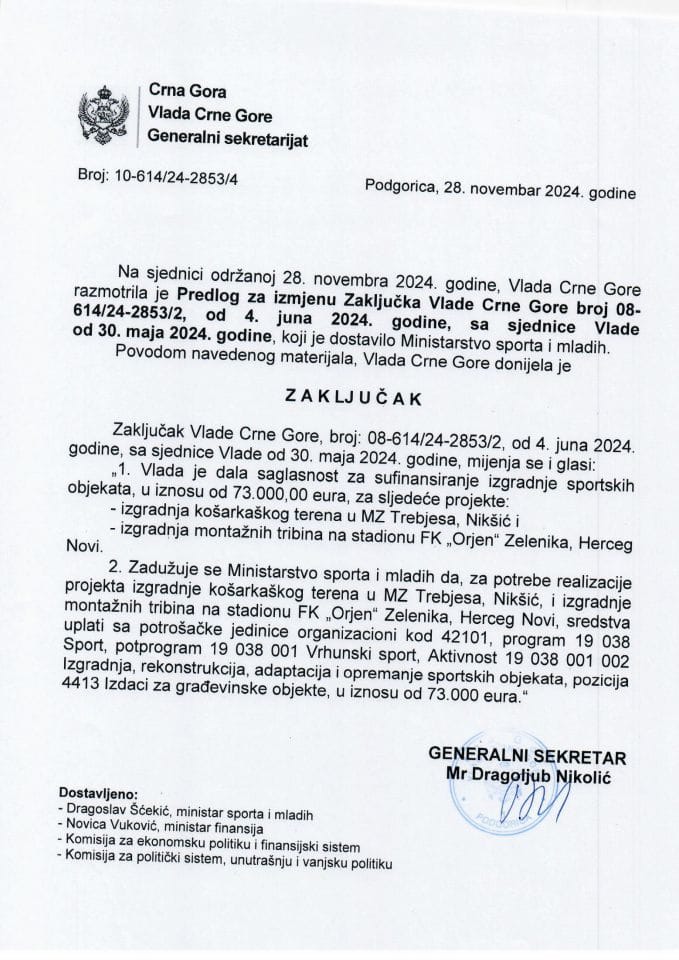 Предлог за измјену Закључка Владе Црне Горе, број: 08-614/24-2853/2, од 4. јуна 2024. године, са сједнице од 30. маја 2024. године - закључци