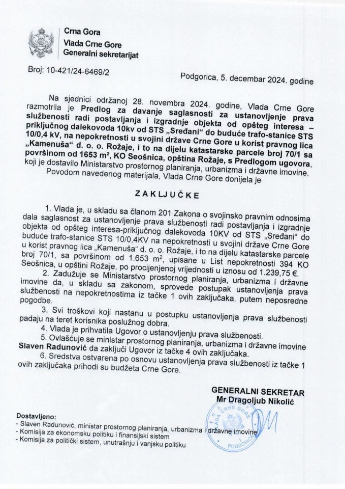 Предлог за давање сагласности за установљење права службености, ради постављања и изградње објекта од општег интереса - прикључног далековода 10 KV od STS „Сређани“ до будуће трафостанице STS 10/0,4 KV, на непокретности - закључци