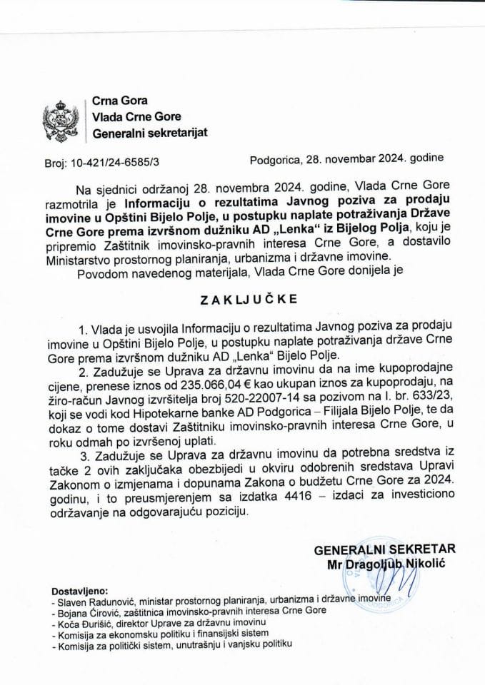 Информација о резултатима Јавног позива за продају имовине у Општини Бијело Поље, у поступку наплате потраживања Државе Црне Горе према извршном дужнику АД „Ленка“ из Бијелог Поља - закључци