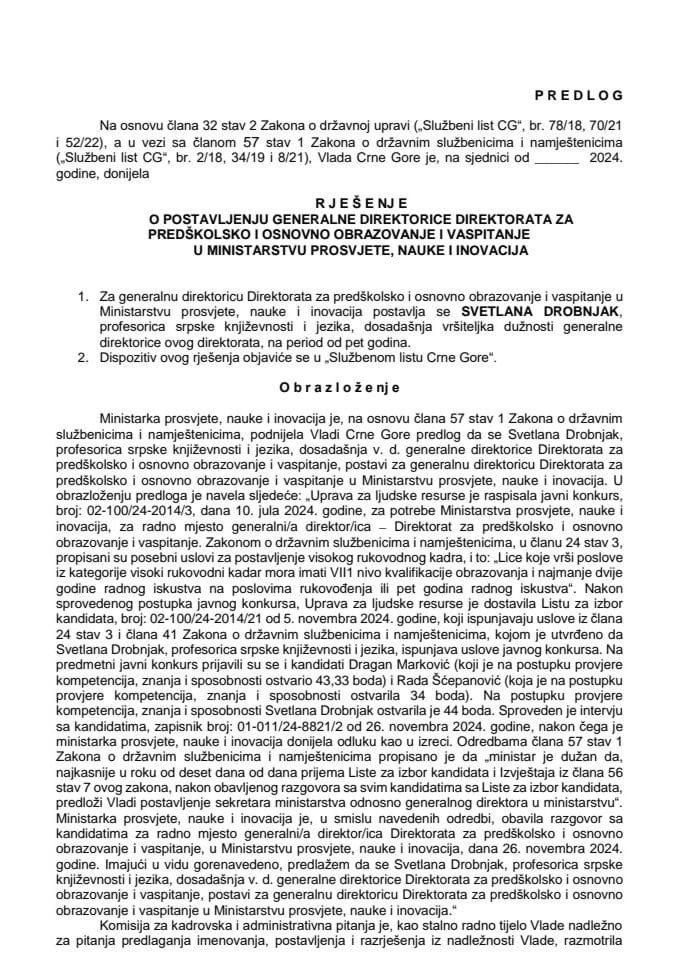 Predlog za postavljenje generalne direktorice Direktorata za predškolsko i osnovno obrazovanje i vaspitanje u Ministarstvu prosvjete, nauke i inovacija