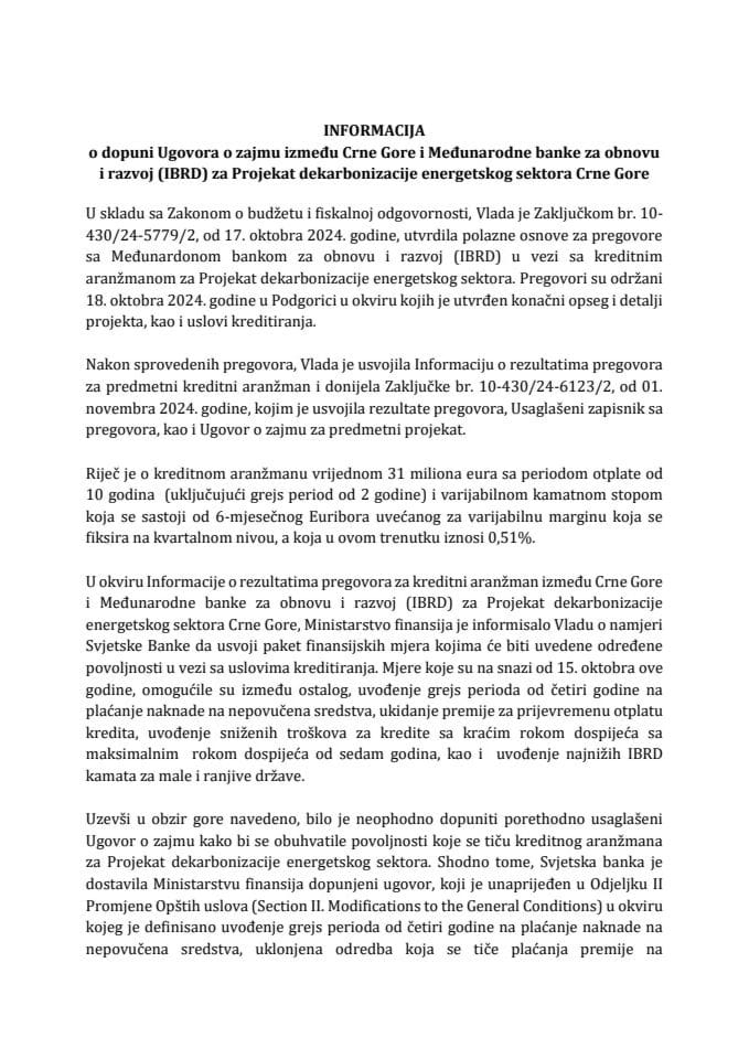 Informacija o dopuni Ugovora o zajmu između Crne Gore i Međunarodne banke za obnovu i razvoj (IBRD) za Projekat dekarbonizacije energetskog sektora Crne Gore s Predlogom ugovora o zajmu