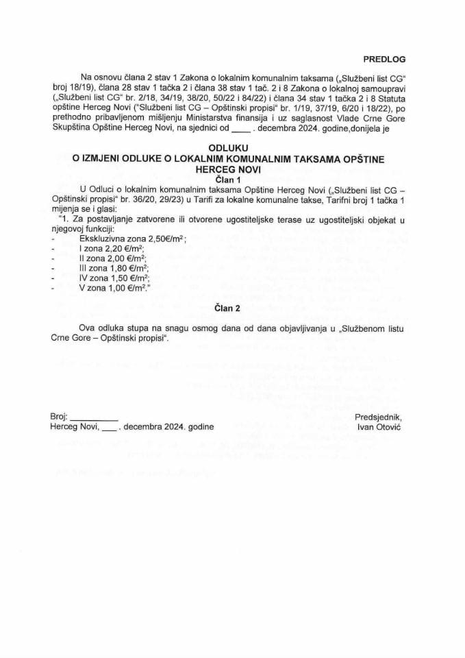 Predlog odluke o izmjeni Odluke o lokalnim komunalnim taksama opštine Herceg Novi