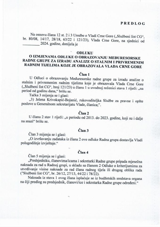 Predlog odluke o izmjenama Odluke o obrazovanju Međuresorske radne grupe za izradu analize o stalnim i privremenim radnim tijelima koje je obrazovala Vlada Crne Gore