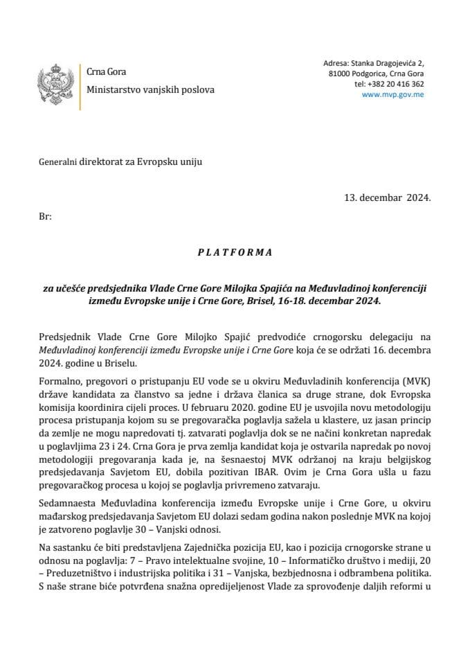 Predlog platforme za učešće predsjednika Vlade Crne Gore mr Milojka Spajića na Međuvladinoj konferenciji između Evropske unije i Crne Gore, Brisel, 16-18. decembar 2024. godine