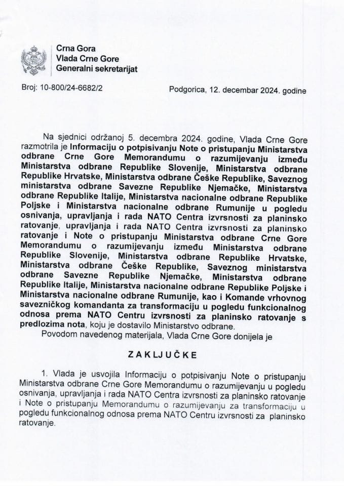 Информација о потписивању Нота о приступању Министарства одбране Црне Горе Меморандуму о разумијевању у погледу оснивања, управљања и рада НАТО Центра изврсности - закључци