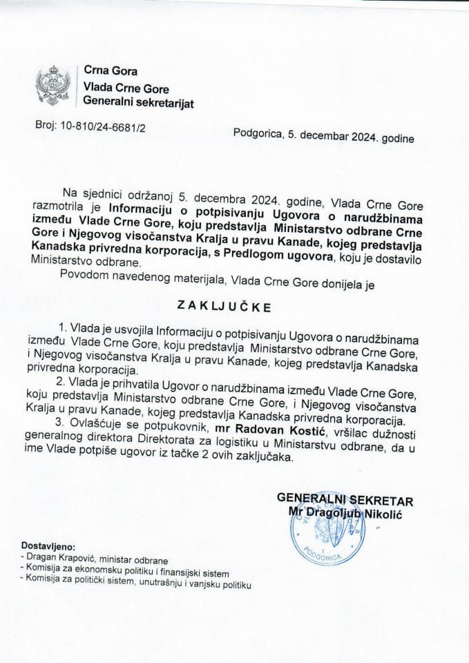 Informacija o potpisivanju Ugovora o narudžbinama između Vlade Crne Gore, koju predstavlja Ministarstvo odbrane Crne Gore i Njegovog visočanstva Kralja u pravu Kanade, kojeg predstavlja Kanadska privredna korporacija s Predlogom ugovora - zaključci