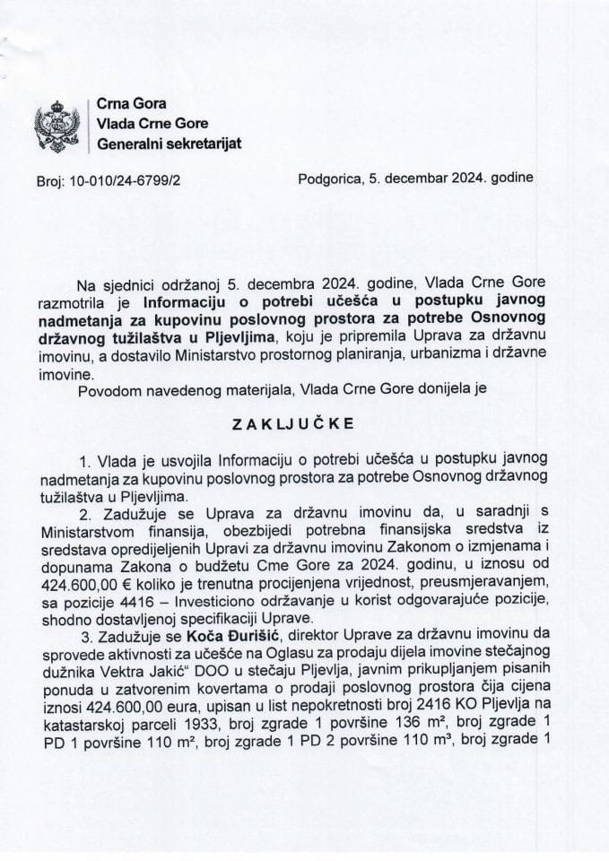 Информација о потреби учешћа у поступку јавног надметања за куповину пословног простора за потребе Основног државног тужилаштва у Пљевљима - закључци