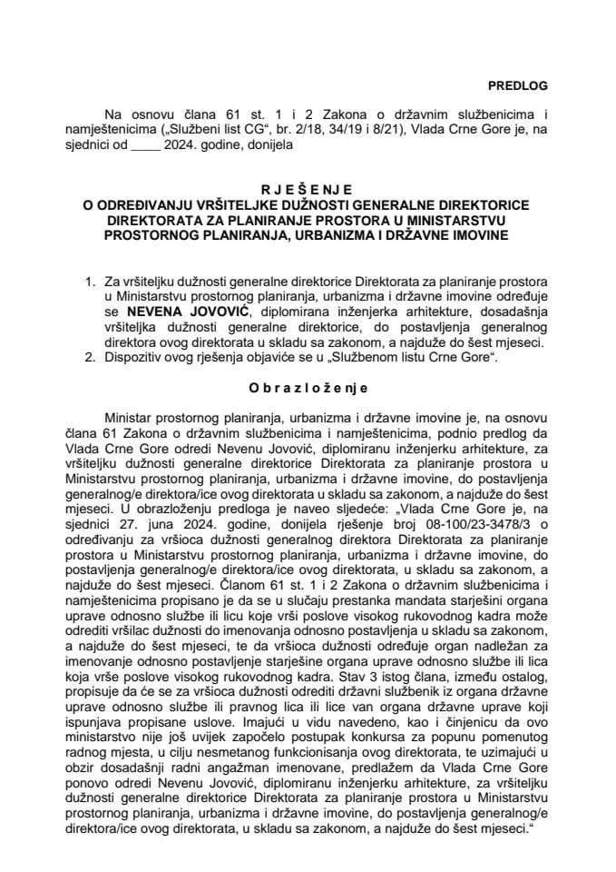 Predlog za određivanje vršiteljke dužnosti generalne direktorice Direktorata za planiranje prostora u Ministarstvu prostornog planiranja, urbanizma i državne imovine