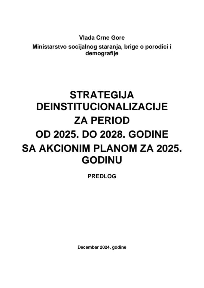 Predlog strategije deinstitucionalizacije u Crnoj Gori za period od 2025. do 2028. godine s Predlogom akcionog plana za 2025. godinu i Izvještajem sa javne rasprave