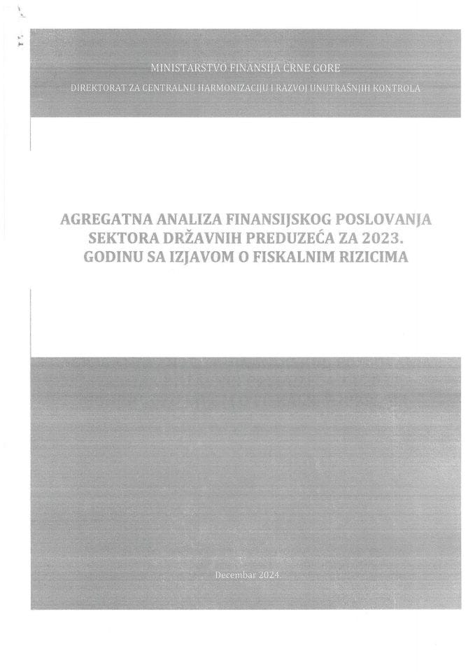 Agregatna analiza finansijskog poslovanja sektora državnih preduzeća za 2023. godinu sa Izjavom o fiskalnim rizicima