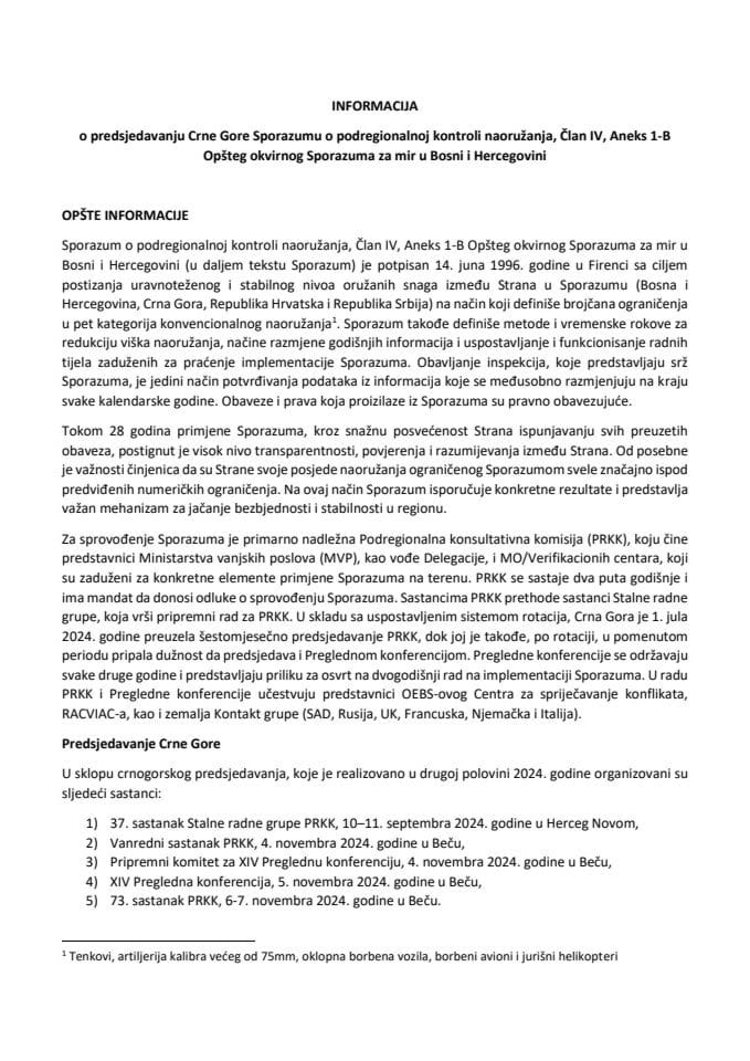 Informacija o predsjedavanju Crne Gore Sporazumu o podregionalnoj kontroli naoružanja, Član IV, Aneks 1-B Opšteg okvirnog Sporazuma za mir u Bosni i Hercegovini