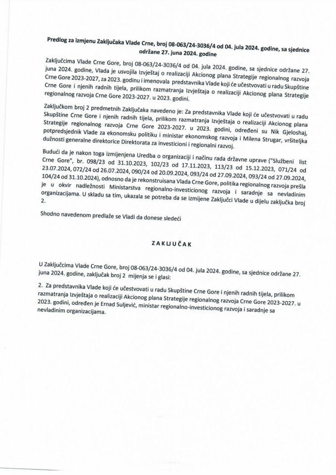 Predlog za izmjenu Zaključka Vlade Crne Gore, broj: 08-063/24-3036/4, od 4. jula 2024. godine, sa sjednice od 27. juna 2024. godine