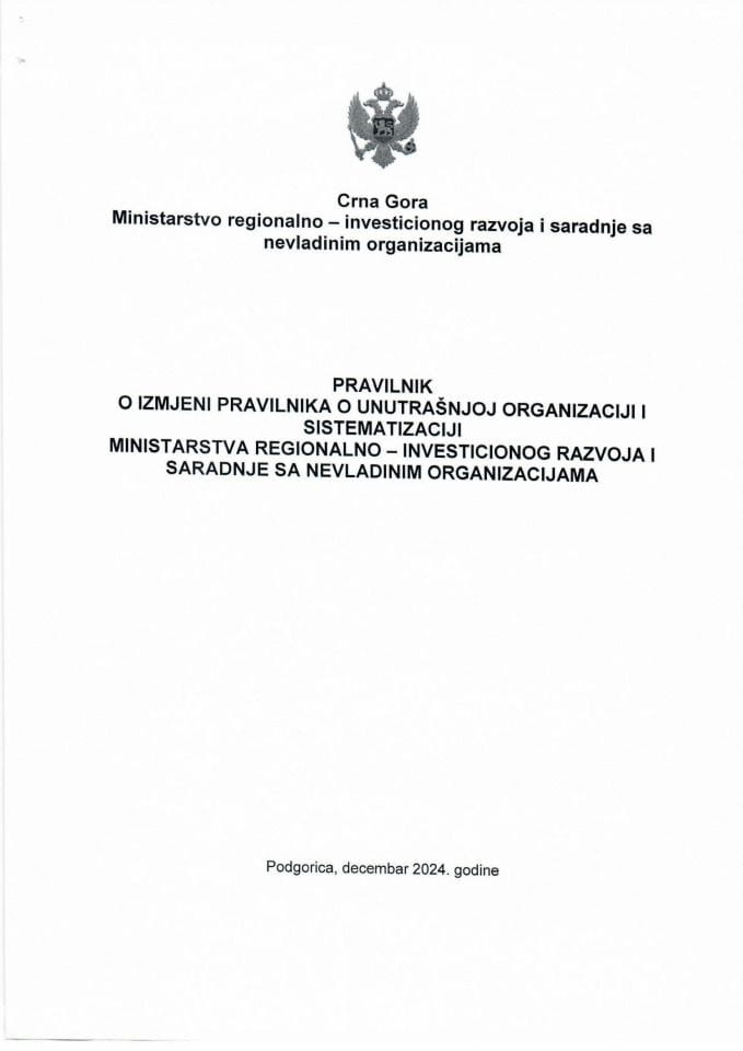 Predlog pravilnika o izmjeni Pravilnika o unutrašnjoj organizaciji i sistematizaciji Ministarstva regionalno-investicionog razvoja i saradnje sa nevladinim organizacijama