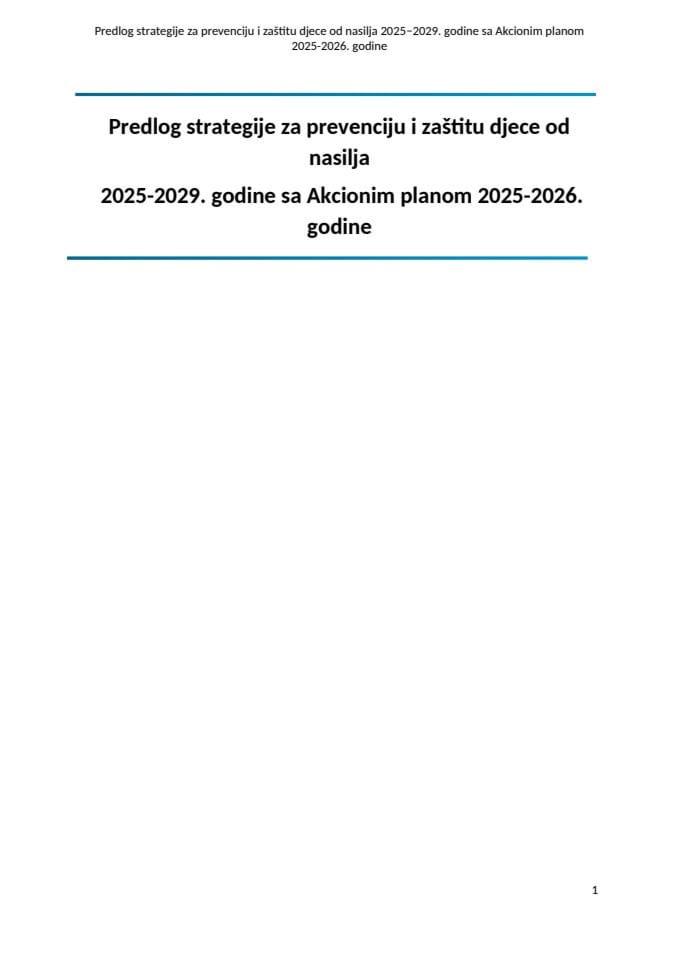 Predlog Strategije za prevenciju i zastite djece od nasilja 2025-2029. godine sa Akcionim planom 2025-2026.