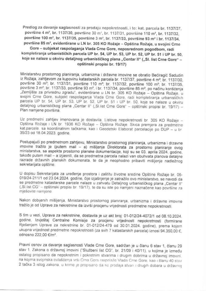 Предлог за давање сагласности за продају непокретности евидентиране у ЛН бр. 305 КО Рожаје – Општина Рожаје, у својини Црне Горе – субјекат располагања Влада Црне Горе