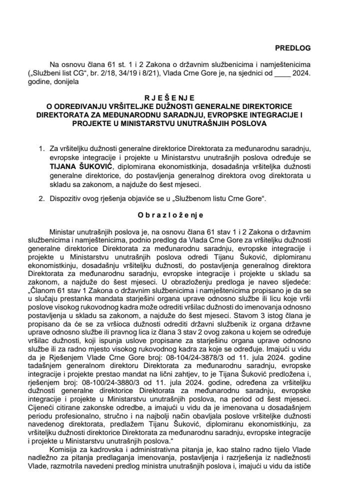 Predlog za određivanje vršiteljke dužnosti generalne direktorice Direktorata za međunarodnu saradnju, evropske integracije i projekte u Ministarstvu unutrašnjih poslova