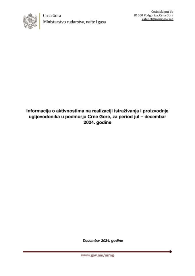 Информација о активностима на реализацији истраживања и производње угљоводоника у подморју Црне Горе, за период јул-децембар 2024. године