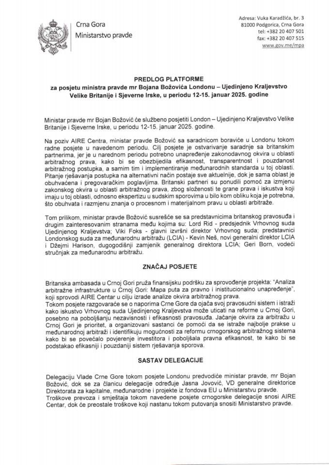 Predlog platforme za posjetu ministra pravde mr Bojana Božovića Londonu − Ujedinjeno Kraljevstvo Velike Britanije i Sjeverne Irske, u periodu 12−15. januar 2025. godine