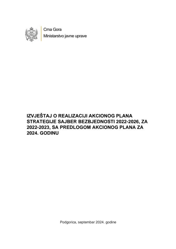 Izvještaj o realizaciji Akcionog plana Strategije sajber bezbjednosti 2022-2026, za period 2022-2023, sa predlogom Akcionog plana za 2024. godinu