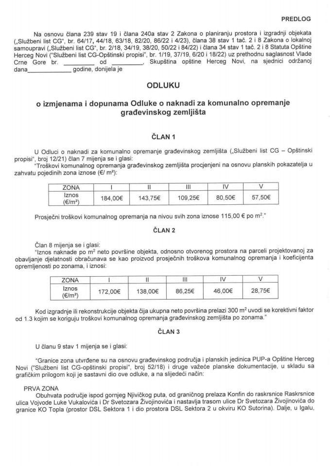 Предлог одлуке о измјенама и допунама Одлуке о накнади за комунално опремање грађевинског земљишта Општине Херцег Нови