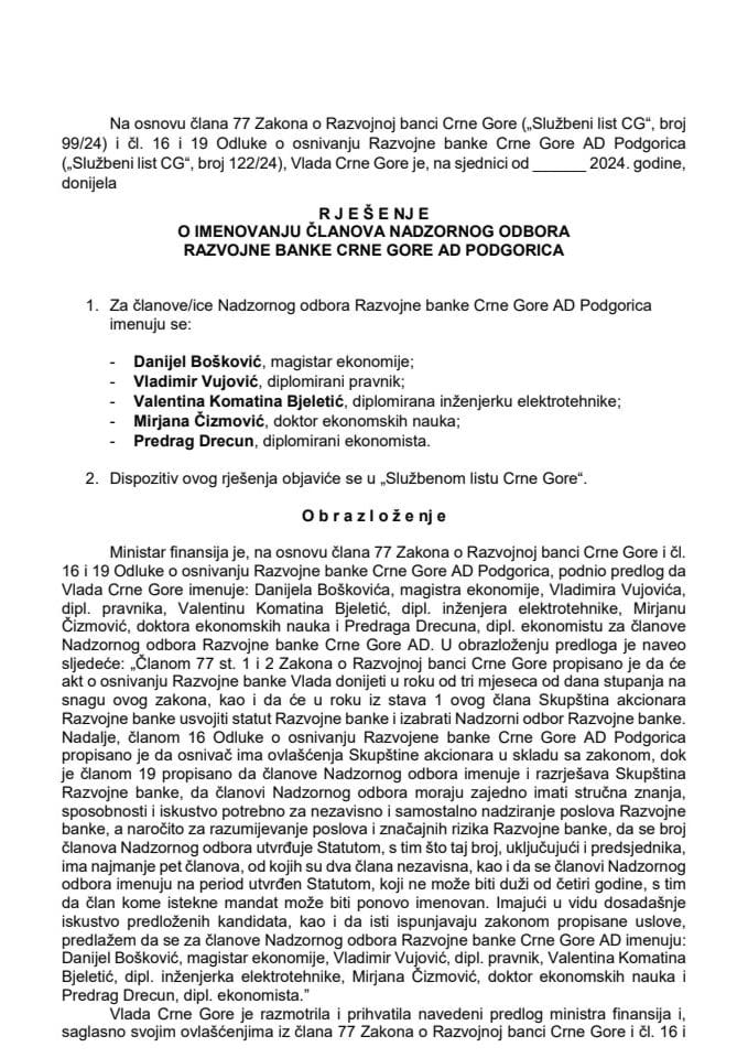 Предлог за именовање чланова Надзорног одбора Развојне банке Црне Горе А.Д. Подгорица