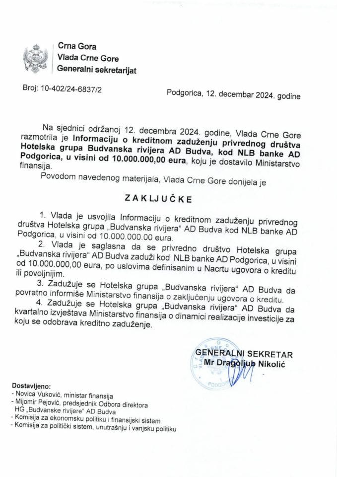 Информација о кредитном задужењу привредног друштва Хотелска група „Будванска ривијера“ АД Будва, код НЛБ банке АД Подгорица, у висини од 10.000.000,00 еура - закључци