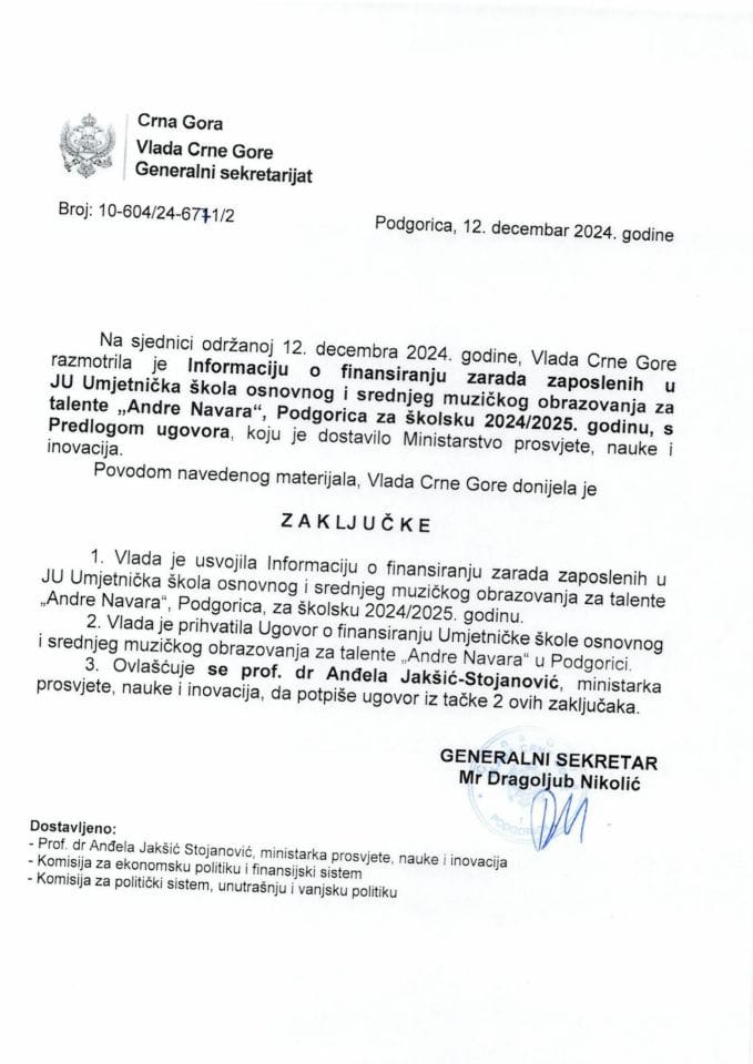 Информација о финансирању зарада запослених у ЈУ Умјетничка школа основног и средњег музичког образовања за таленте „Андре Навара“, Подгорица за школску 2024/2025. годину с Предлогом уговора - закључци