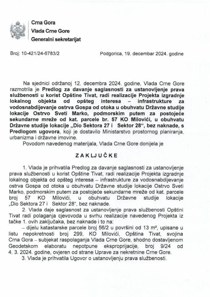 Предлог за давање сагласности за установљење права службености у корист Општине Тиват, ради реализације Пројекта изградње локалног објекта од општег интереса - закључци