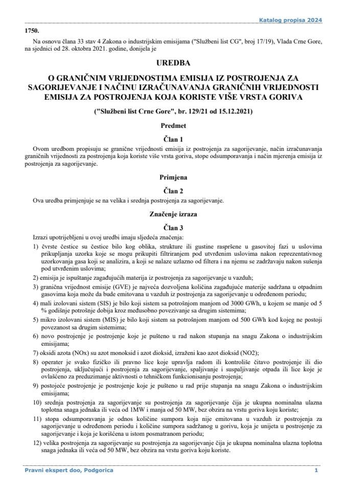 Zakonska regulativa iz oblasti životne sredine - Uredba o granicnim vrijednostima emisija iz postrojenja za sagorijevanje i nacinu izracunavanja granicnih vrijednosti emisija za postrojenja koja koriste vise vrsta goriva