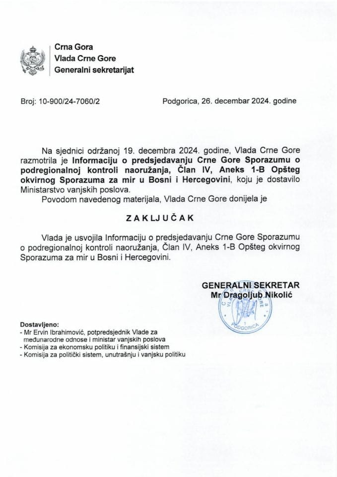 Информација о предсједавању Црне Горе Споразуму о подрегионалној контроли наоружања, Члан IV, Анекс 1-Б Општег оквирног Споразума за мир у Босни и Херцеговини - закључци