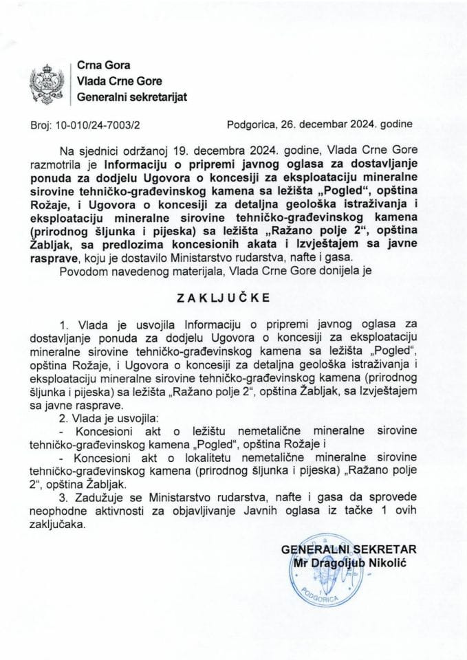 Informacija o pripremi javnog oglasa za dostavljanje ponuda za dodjelu Ugovora o koncesiji za eksploataciju mineralne sirovine tehničko-građevinskog kamena sa ležišta „Pogled“, opština Rožaje - zaključci