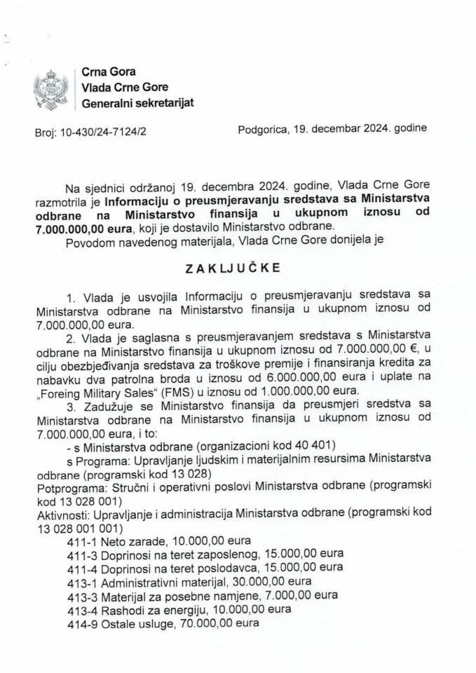 Информација о преусмјеравању средстава са Министарства одбране на Министарство финансија у укупном износу од 7.000.000,00 еура - закључци