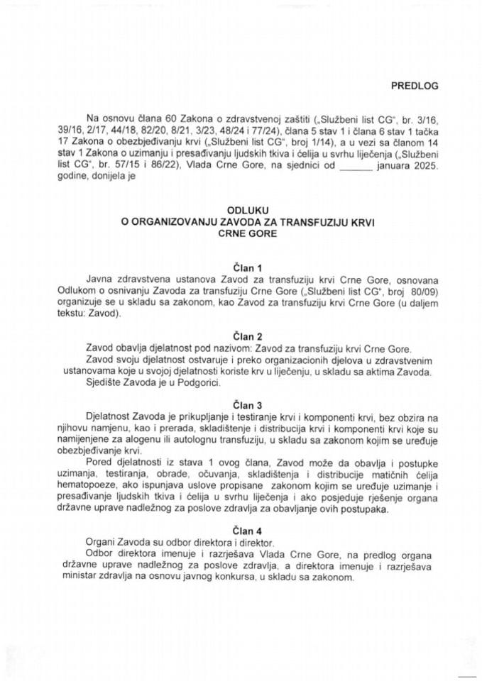 Предлог одлуке о организовању Завода за трансфузију крви Црне Горе