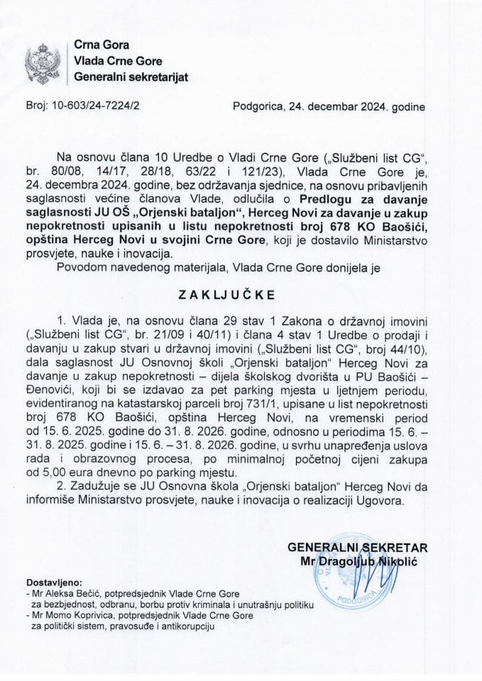 Predlog za davanje saglasnosti JU OŠ „Orjenski Bataljon“, Herceg Novi za davanje u zakup nepokretnosti upisanih u listu nepokretnosti broj 678 KO Baošići, opština Herceg Novi u svojini Crne Gore - zaključci