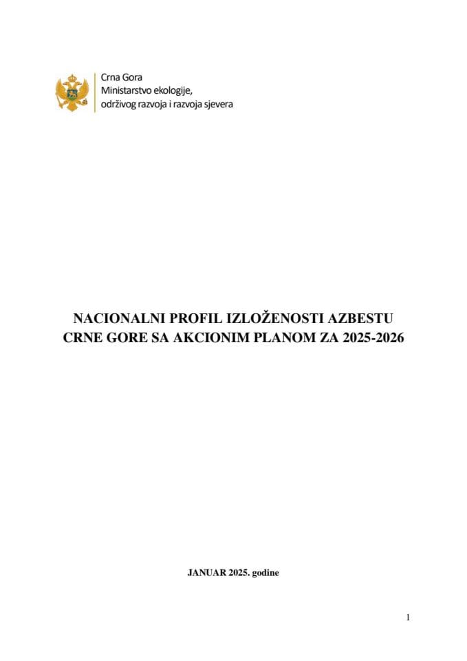 Predlog nacionalnog profila izloženosti azbestu Crne Gore s Predlogom akcionog plana za 2025-2026