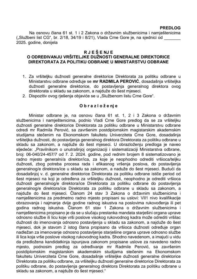 Predlog za određivanje vršiteljke dužnosti generalne direktorice Direktorata za politiku odbrane u Ministarstvu odbrane