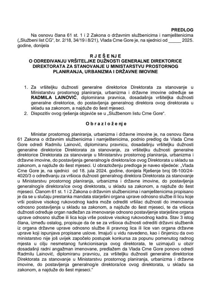 Predlog za određivanje vršiteljke dužnosti generalne direktorice Direktorata za stanovanje u Ministarstvu prostornog planiranja, urbanizma i državne imovine