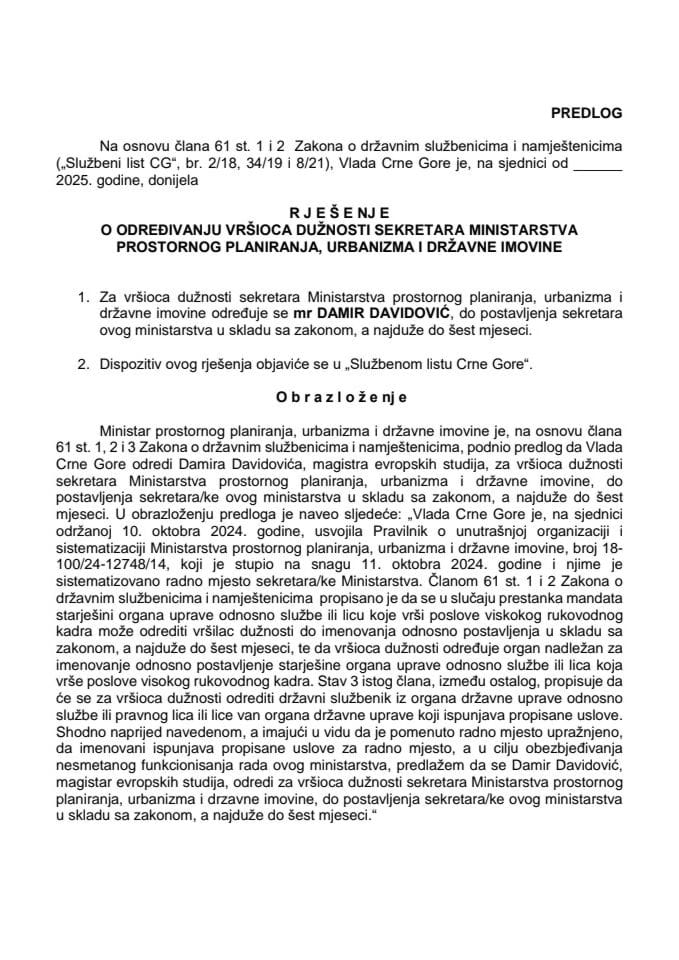 Predlog za određivanje vršioca dužnosti sekretara Ministarstva prostornog planiranja, urbanizma i državne imovine